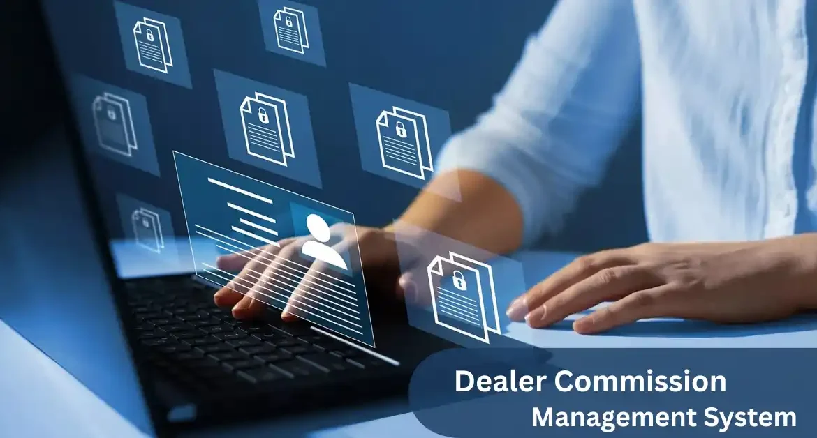 Automating Dealer Commissions